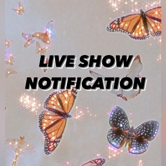 ✨LIVE SHOW NOTIFICATION✨ LIKE to be notified when I go LIVE✨ - Picture 3 of 5